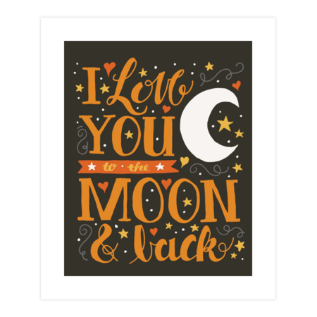 I Love You to the Moon and Back in Orange