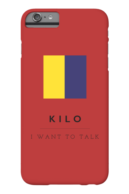 Kilo I Want To Talk Nautical Flag by calebfaires