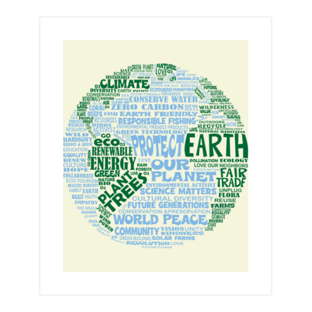 Protect Earth - Save Our Planet - Word Bubble by Jitterfly