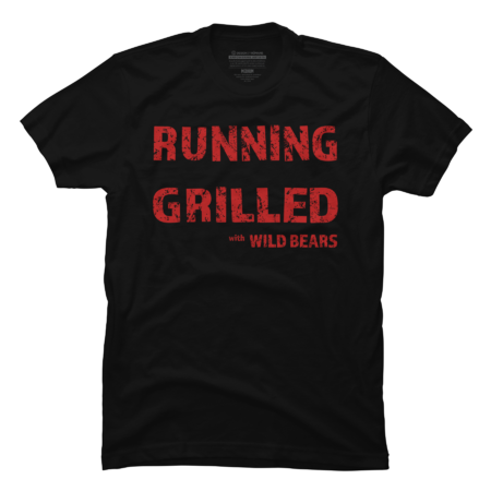 Running grilled with wild bears
