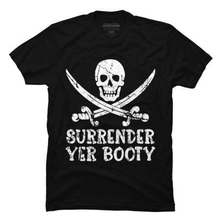 Surrender Yer Booty Pirate by honeytree
